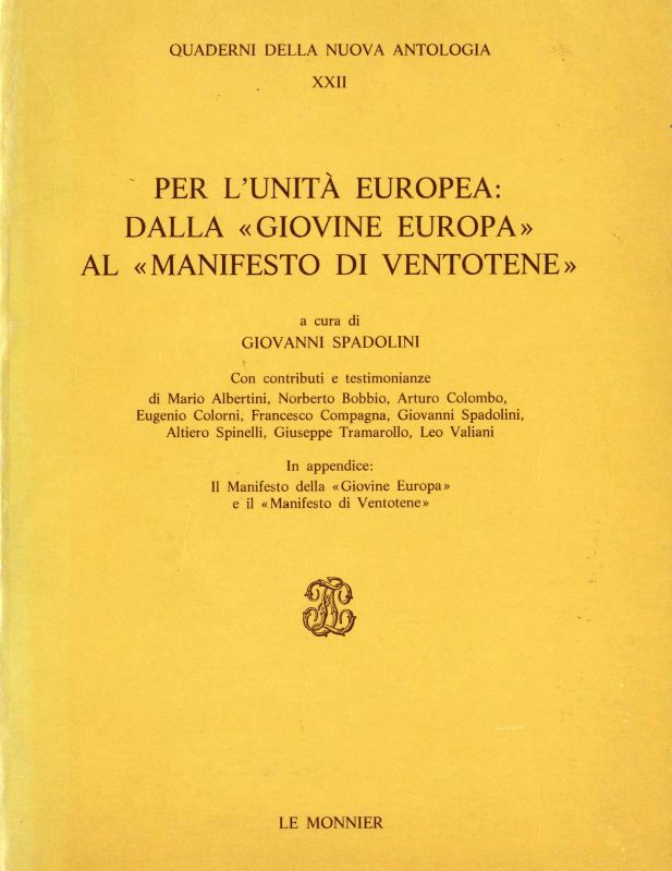 Giovanni Spadolini - Nuova Antologia - Per l'unit europea