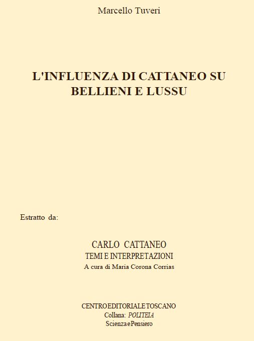 un ebook di Marcello Tuveri - L'influenza di Cattaneo su Bellieni e Lussu (estratto)